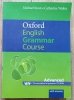 Oxford English Grammar Course: Advanced